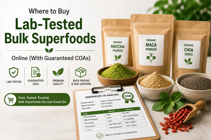 Where to Buy Lab-Tested Bulk Superfoods Online (With Guaranteed COAs)